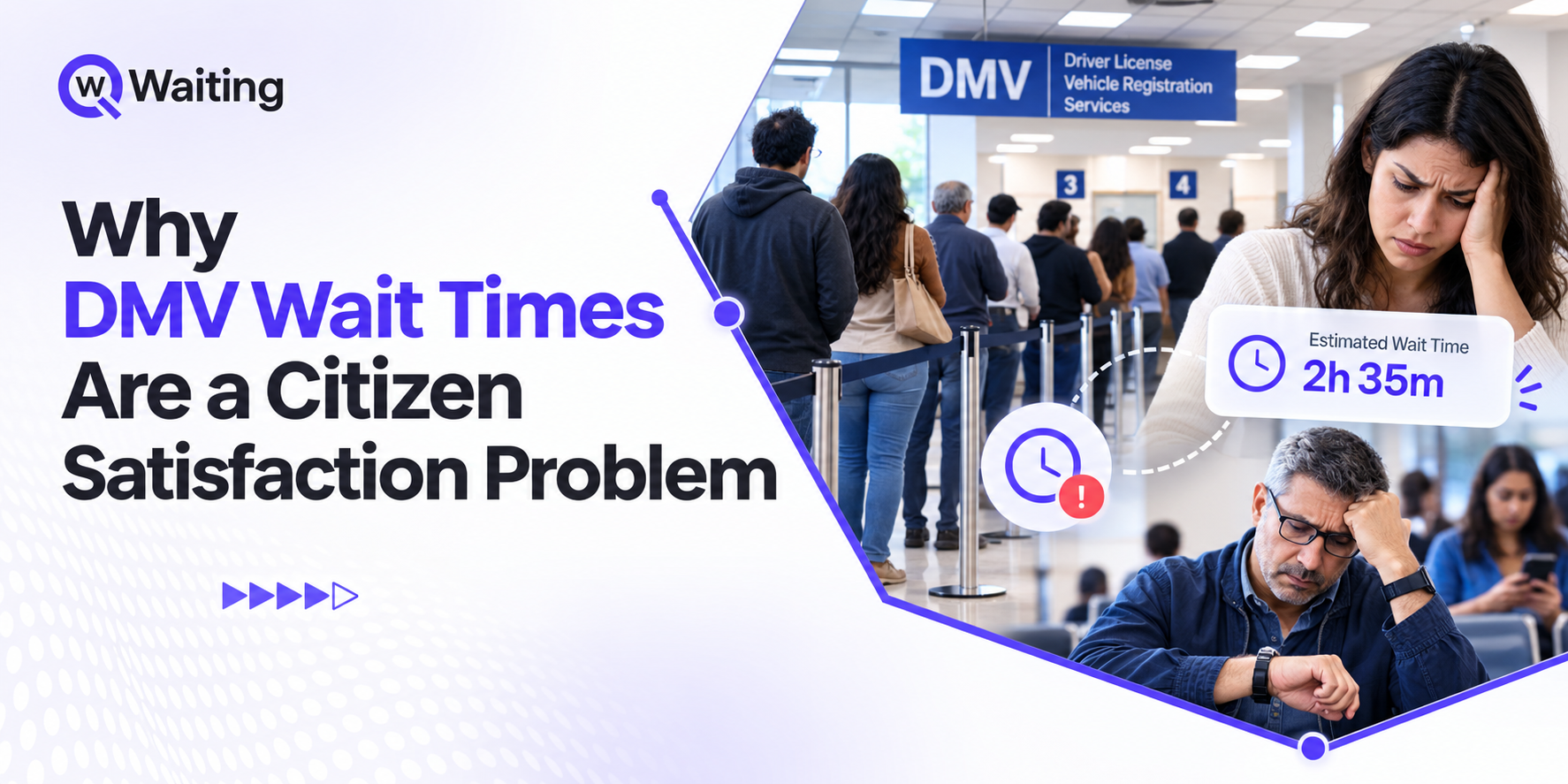 Why DMV Wait Times Are a Citizen Satisfaction Problem