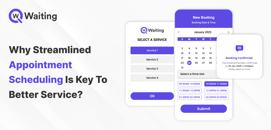 Why Streamlined Appointment Scheduling is Key to Better Service
